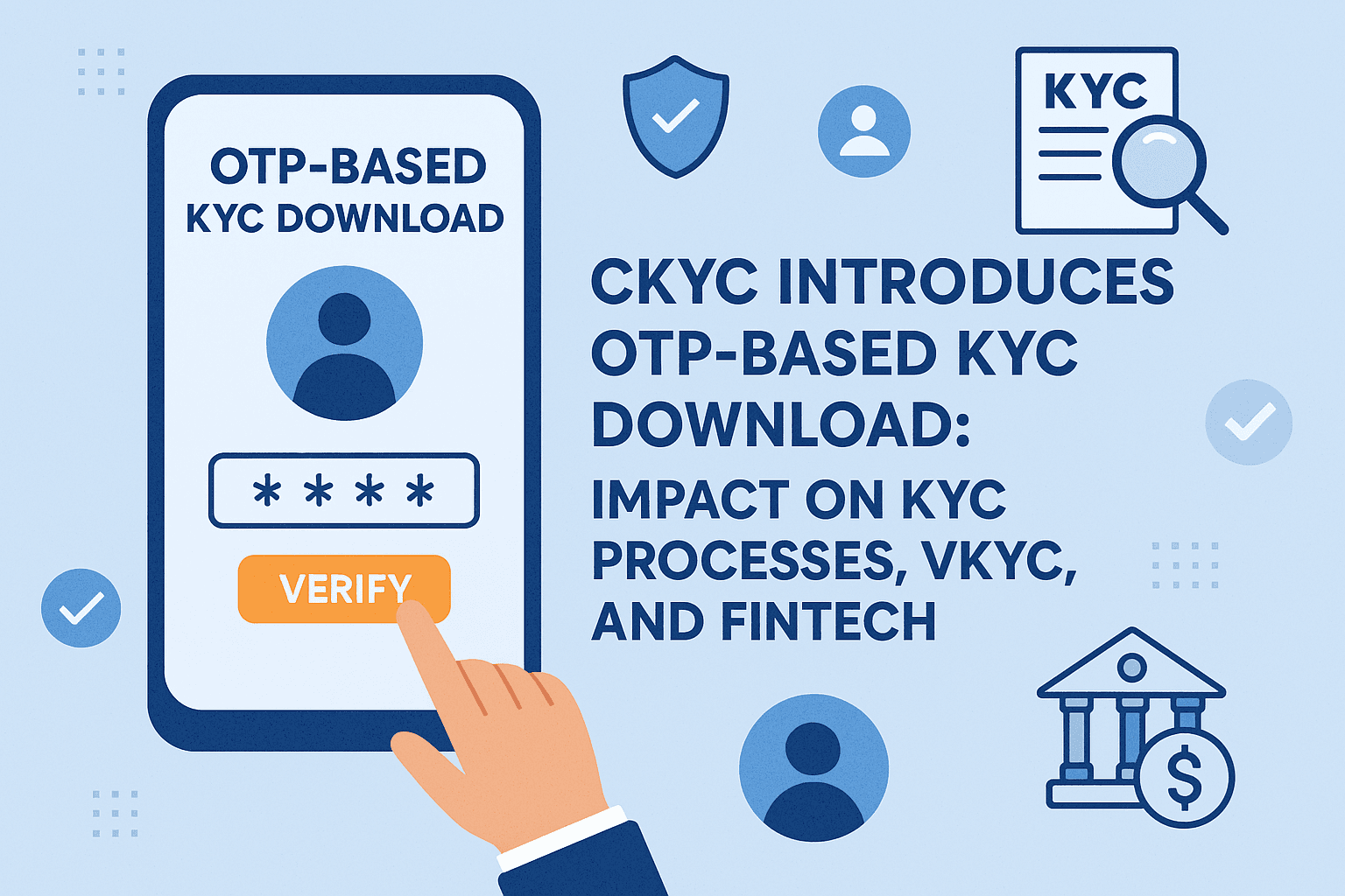 CKYC OTP Flow Illustration
